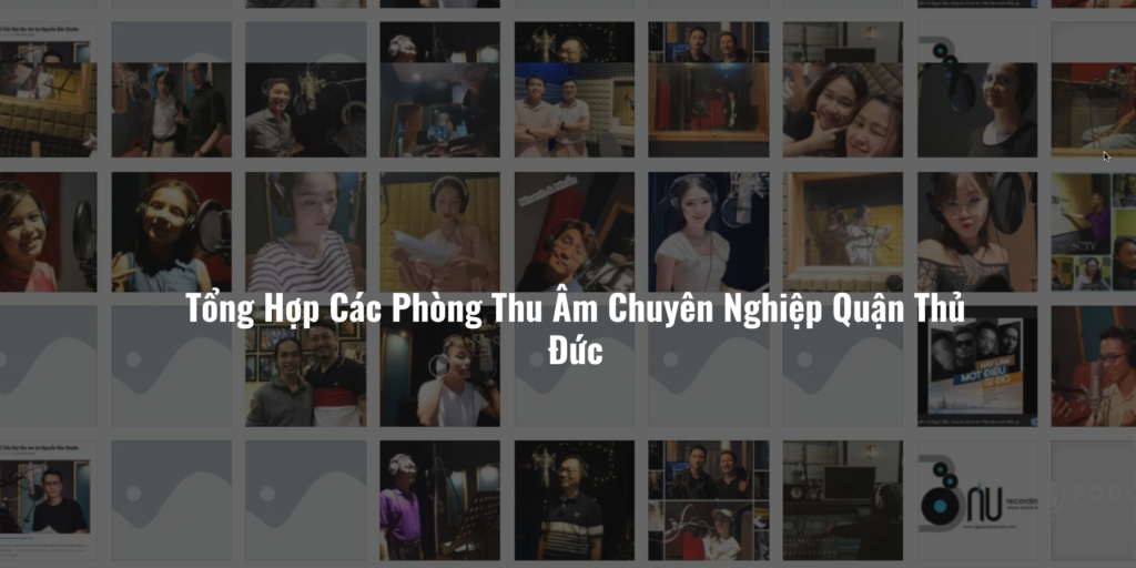 12 Phòng Thu Âm Quận 2 Thủ Đức TPHCM 2026 | Nguyễn Báu Studio